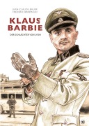 Cover-Bild zum Titel 'Klaus Barbie' von 'Jean-Claude Bauer, Brrémaud Fréderic'