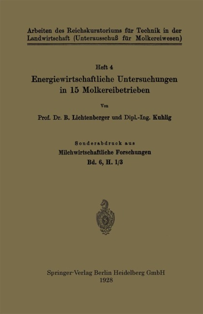 Energiewirtschaftliche Untersuchungen in 15 Molkereibetrieben - Kuhlig, B. Lichtenberger