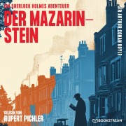 Cover-Bild zum Titel 'Der Mazarin-Stein' von 'Arthur Conan Doyle'