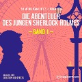 Cover-Bild zum Titel 'Die Abenteuer des jungen Sherlock Holmes, Band 1' von 'Arthur Conan Doyle, Eduard Held'