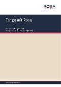Tango mit Rosa - Wolfgang Kähne, Gerd Halbach