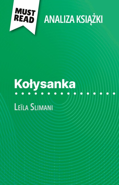Ko¿ysanka ksi¿¿ka Leïla Slimani (Analiza ksi¿¿ki) - Florence Dabadie