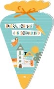 Hurra, ich bin ein Schulkind! - 