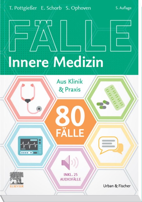 80 Fälle Innere Medizin - Torben Pottgießer, Stefanie Ophoven, Elisabeth Schorb