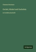 Cover-Bild zum Titel 'Gockel, Hinkel und Gackeleia' von 'Clemens Brentano'