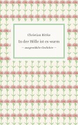 Cover-Bild zum Titel 'In der Hölle ist es warm' von 'Christian Bittke'