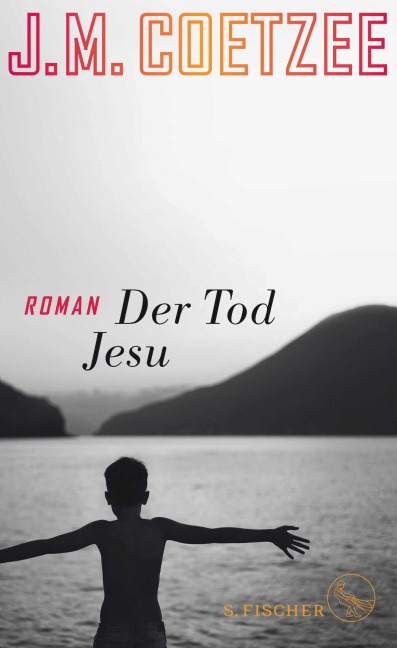 Der Tod Jesu - J. M. Coetzee