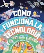 Cover-Bild zum Titel 'Cã3mo Funciona La Tecnologã-A (How Technology Works)' von 'Dk'