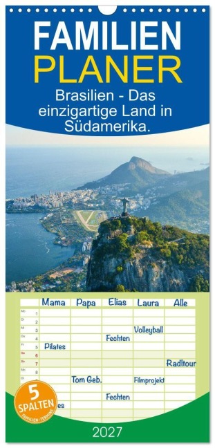 Familienplaner 2027 - Brasilien - Das einzigartige Land in Südamerika. mit 5 Spalten (Wandkalender, 21 x 45 cm) CALVENDO - M. Scott