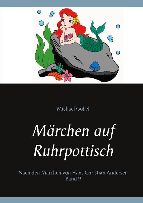 Märchen auf Ruhrpottisch - Michael Göbel