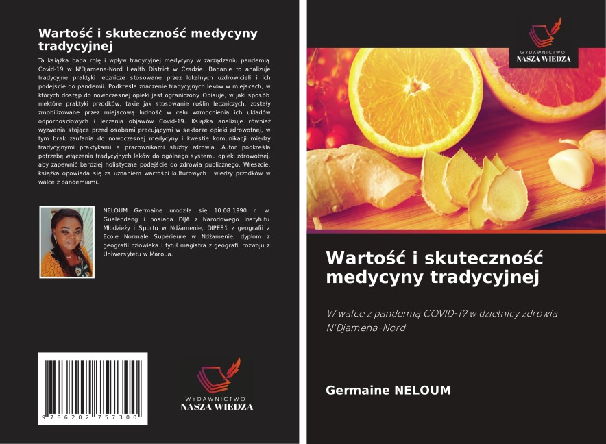 Warto¿¿ i skuteczno¿¿ medycyny tradycyjnej - Germaine Neloum