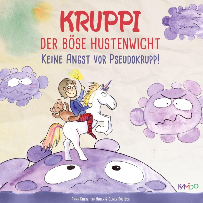 Kruppi der böse Hustenwicht - Anna Knerr, Isabelle Mayer, Oliver Doetsch