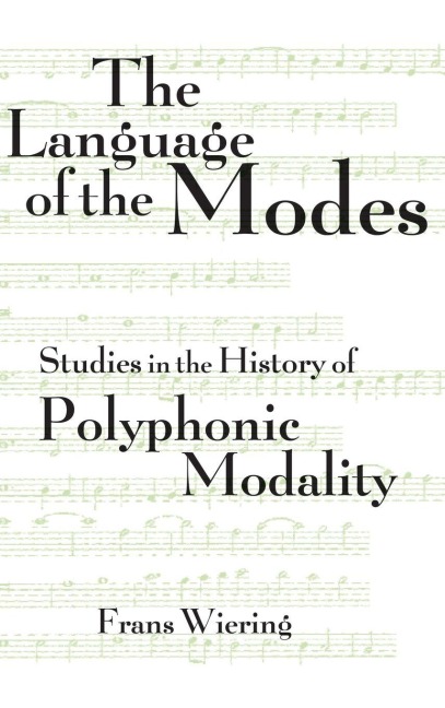 The Language of the Modes - Frans Wiering