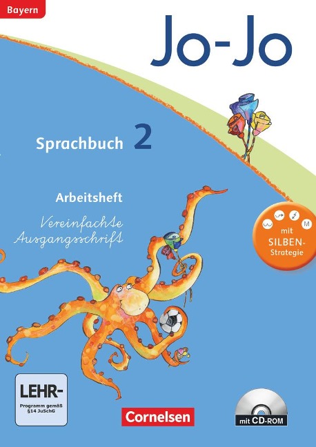 Jo-Jo Sprachbuch - Grundschule Bayern. 2. Jahrgangsstufe - Arbeitsheft in Vereinfachter Ausgangsschrift mit CD-ROM - Isabelle Lechner