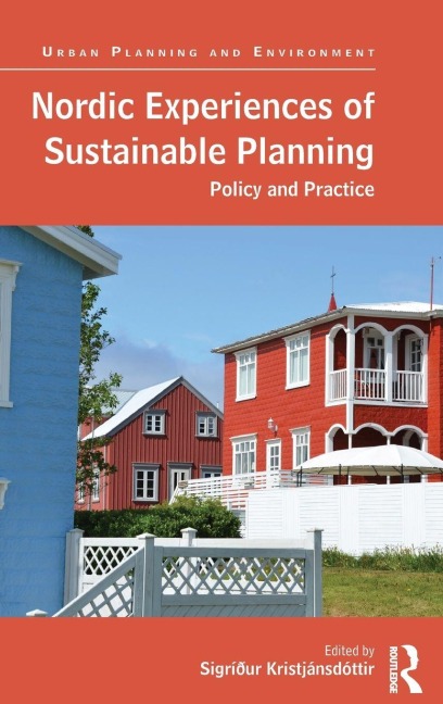 Nordic Experiences of Sustainable Planning - 