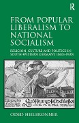 Cover-Bild zum Titel 'From Popular Liberalism to National Socialism' von 'Oded Heilbronner'