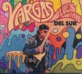 Cover-Bild zum Titel 'Del Sur' von 'Vargas Blues Band'