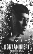 Cover-Bild zum Titel 'Kontaminiert' von 'E. R. Swan'