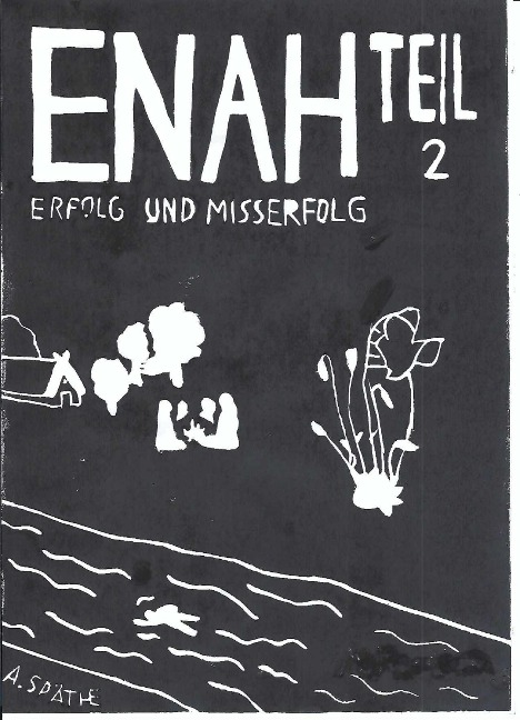 Enah - Erfolg und Misserfolg - A. Späthe