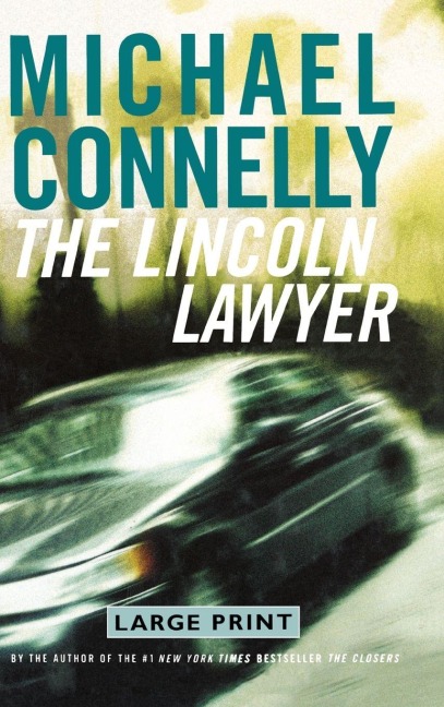 The Lincoln Lawyer - Michael Connelly