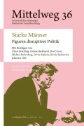 Cover-Bild zum Titel 'Starke Männer - Figuren disruptiver Politik' von ''