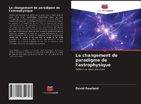 Le changement de paradigme de l'astrophysique - David Rowland