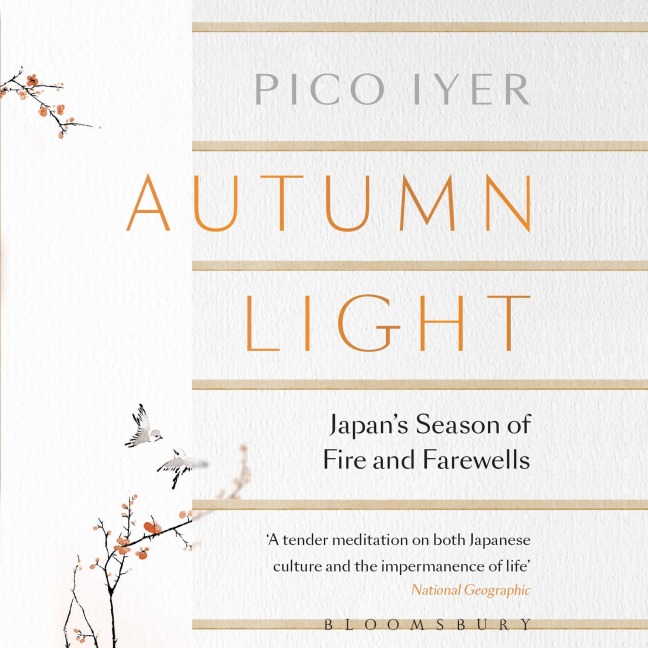 Autumn Light - Pico Iyer