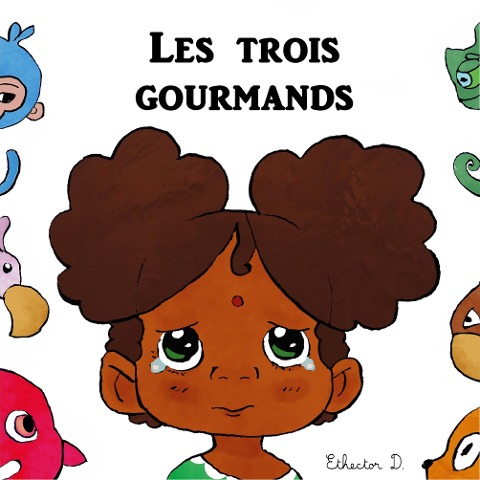 Les Trois Gourmands - David Ethector