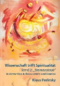 Cover-Bild zum Titel 'Wissenschaft trifft Spiritualität' von 'Klaus Podirsky'