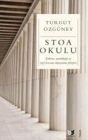 Stoa Okulu - Turgut Özgüney