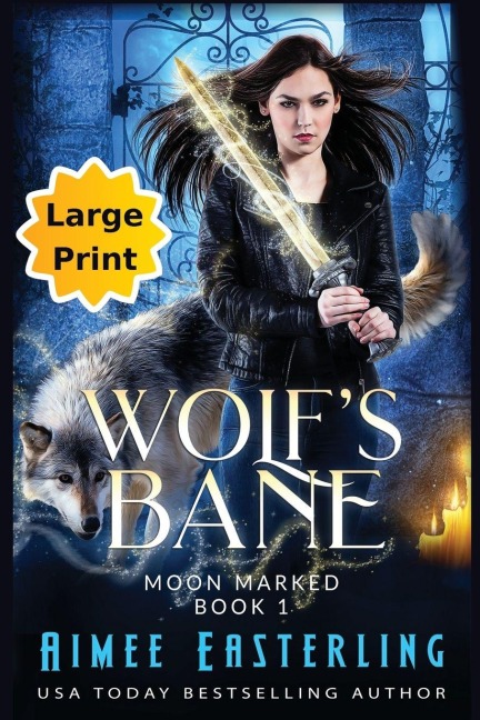 Wolf's Bane - Aimee Easterling