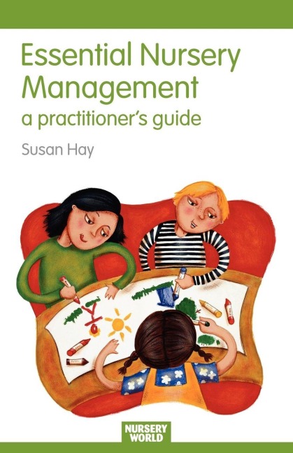 Essential Nursery Management - Susan Hay