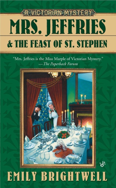 Mrs. Jeffries and the Feast of St. Stephen - Emily Brightwell