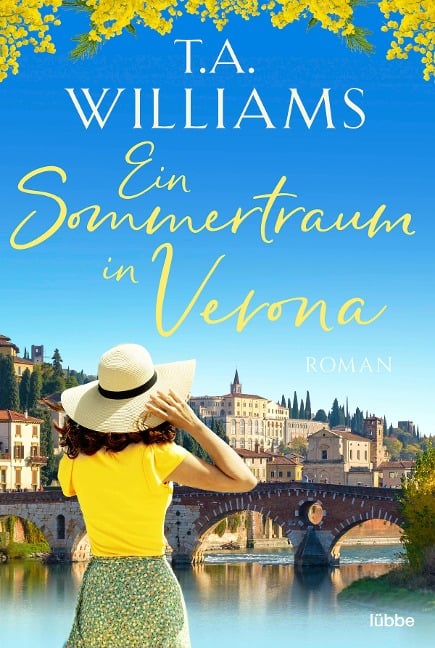 Ein Sommertraum in Verona - T. A. Williams
