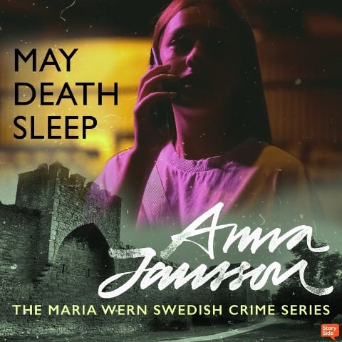 May Death Sleep - Anna Jansson