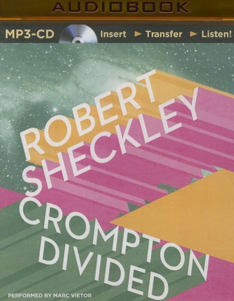 Crompton Divided - Robert Sheckley