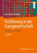 Cover-Bild zum Titel 'Einführung in die Energiewirtschaft' von 'Hans-Wilhelm Schiffer'