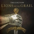 Lions of the Grail - Tim Hodkinson
