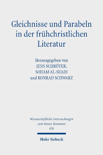 Gleichnisse und Parabeln in der frühchristlichen Literatur - 