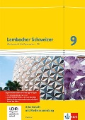Lambacher Schweizer. 9. Schuljahr G8. Arbeitsheft plus Lösungsheft und Lernsoftware. Neubearbeitung. Hessen - 