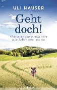 Cover-Bild zum Titel 'Geht doch!' von 'Uli Hauser'