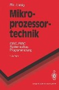 Cover-Bild zum Titel 'Mikroprozessortechnik' von 'Thomas Flik, Hans Liebig'