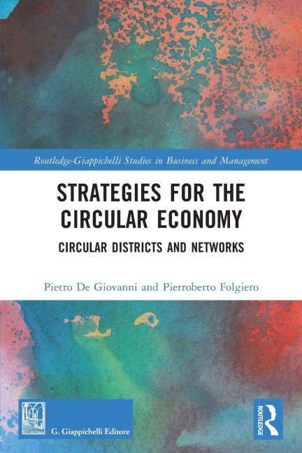 Strategies for the Circular Economy - Pietro de Giovanni, Pierroberto Folgiero