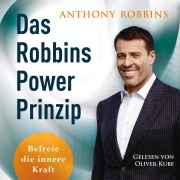 Cover-Bild zum Titel 'Das Robbins Power Prinzip' von 'Anthony Robbins'