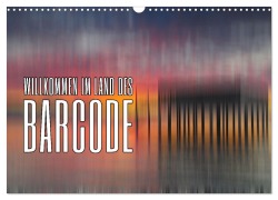 Cover-Bild zum Titel 'Willkommen im Land des Barcode (Wandkalender 2026 DIN A3 quer), CALVENDO Monatskalender' von 'Reinhold Maria Ratzer'