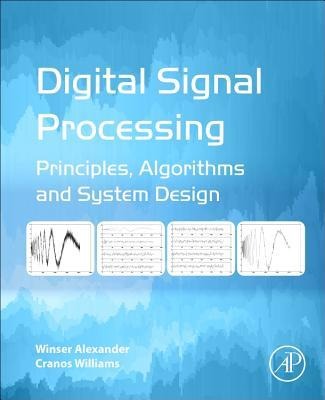 Digital Signal Processing - Winser Alexander, Cranos M Williams