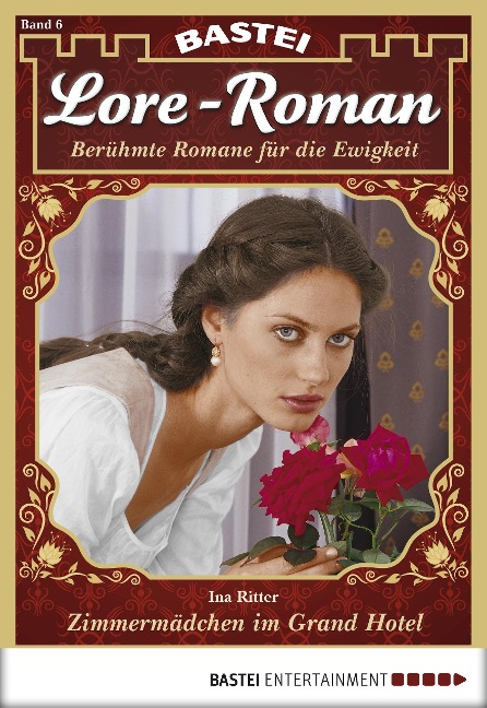 Lore-Roman 6 - Ina Ritter
