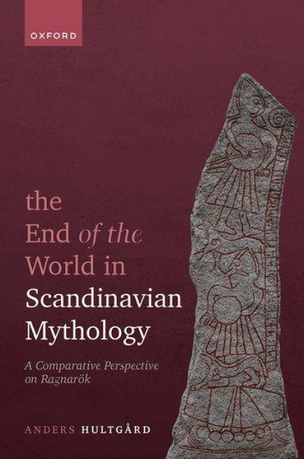 The End of the World in Scandinavian Mythology - Anders Hultgård