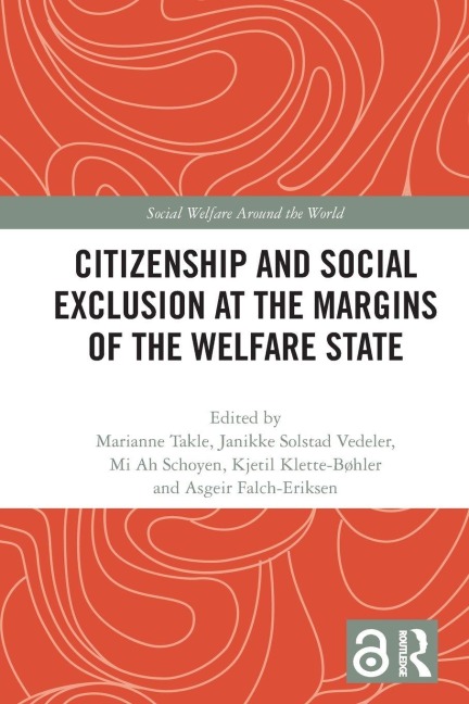 Citizenship and Social Exclusion at the Margins of the Welfare State - 