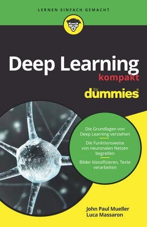 Deep Learning kompakt für Dummies - John Paul Mueller, Luca Massaron